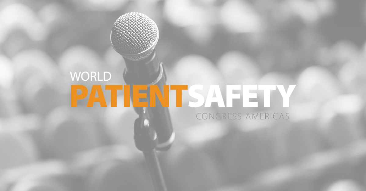 World Patient Safety Congress Americas 2026